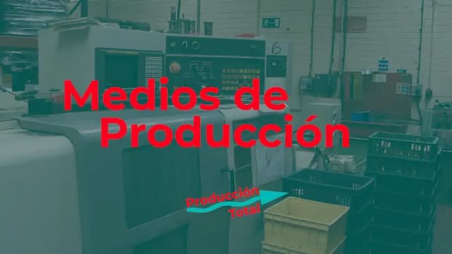 Medios de produccion