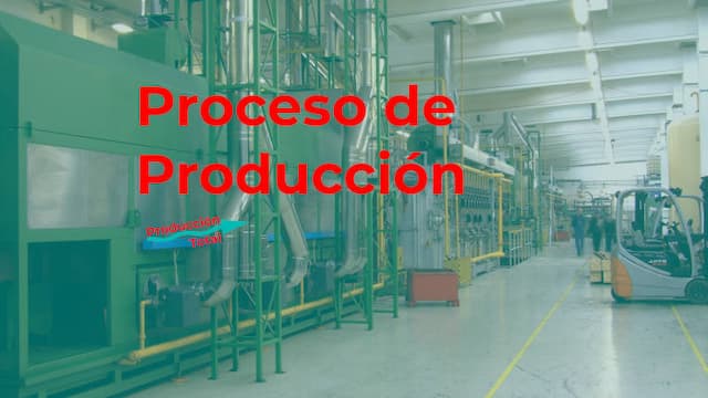 Proceso de producción